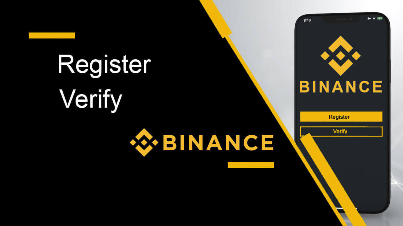 Binance में अकाउंट को रजिस्टर और वेरीफाई कैसे करें